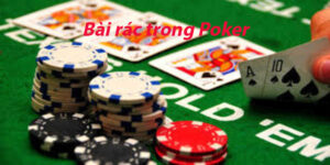 Bài rác trong Poker